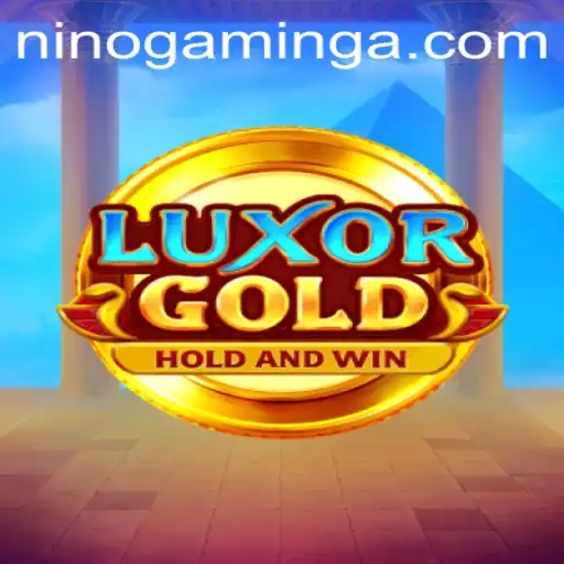 LuxorGold: Exploring the Riches of Nino Gaming's Latest Adventure