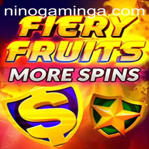 Exploring FieryFruitsMoreSpins from Nino Gaming