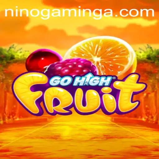 GoHighFruit: The Exciting New Game from Nino Gaming